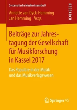 Abbildung von Dyck-Hemming / Hemming | Beiträge zur Jahrestagung der Gesellschaft für Musikforschung in Kassel 2017 | 1. Auflage | 2018 | beck-shop.de