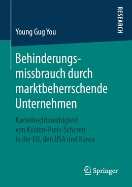 Abbildung von You | Behinderungsmissbrauch durch marktbeherrschende Unternehmen | 1. Auflage | 2018 | beck-shop.de