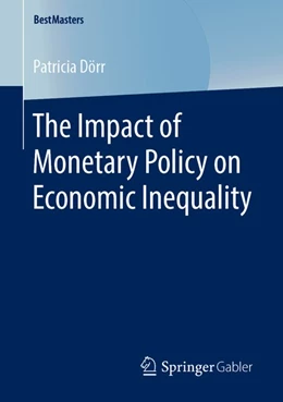 Abbildung von Dörr | The Impact of Monetary Policy on Economic Inequality | 1. Auflage | 2018 | beck-shop.de