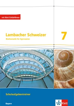 Abbildung von Lambacher Schweizer Mathematik 7. Schulaufgabentrainer. Schülerheft mit Lösungen Klasse 7. Ausgabe Bayern | 1. Auflage | 2020 | beck-shop.de
