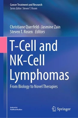 Abbildung von Querfeld / Zain | T-Cell and NK-Cell Lymphomas | 1. Auflage | 2018 | beck-shop.de