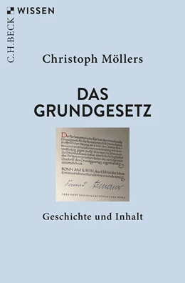 Abbildung von Möllers, Christoph | Das Grundgesetz | 3. Auflage | 2019 | 2470 | beck-shop.de