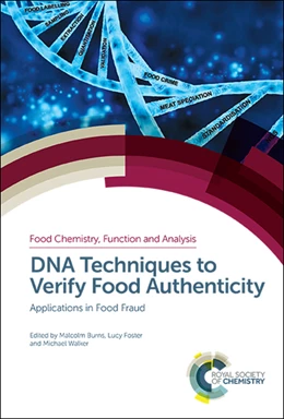 Abbildung von Burns / Foster | DNA Techniques to Verify Food Authenticity | 1. Auflage | 2019 | beck-shop.de