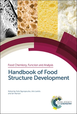 Abbildung von Spyropoulos / Lazidis | Handbook of Food Structure Development | 1. Auflage | 2019 | beck-shop.de