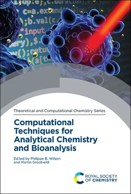 Abbildung von Wilson / Grootveld | Computational Techniques for Analytical Chemistry and Bioanalysis | 1. Auflage | 2020 | beck-shop.de