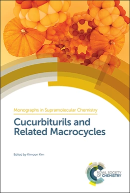 Abbildung von Kim | Cucurbiturils and Related Macrocycles | 1. Auflage | 2019 | beck-shop.de