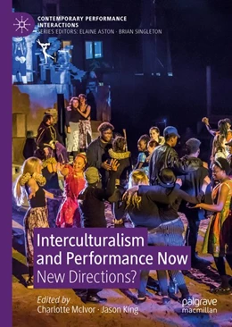 Abbildung von McIvor / King | Interculturalism and Performance Now | 1. Auflage | 2018 | beck-shop.de