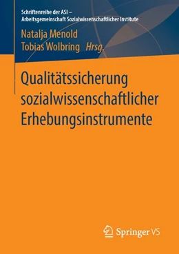 Abbildung von Menold / Wolbring | Qualitätssicherung sozialwissenschaftlicher Erhebungsinstrumente | 1. Auflage | 2018 | beck-shop.de