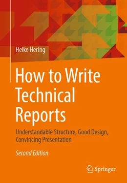 Abbildung von Hering | How to Write Technical Reports | 2. Auflage | 2018 | beck-shop.de