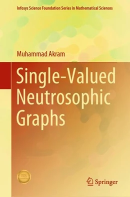 Abbildung von Akram | Single-Valued Neutrosophic Graphs | 1. Auflage | 2018 | beck-shop.de
