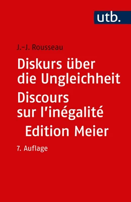 Abbildung von Rousseau | Diskurs über die Ungleichheit Discours sur l'inégalité | 7. Auflage | 2019 | beck-shop.de