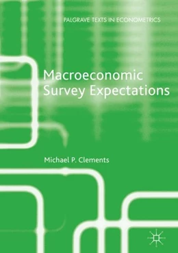 Abbildung von Clements | Macroeconomic Survey Expectations | 1. Auflage | 2018 | beck-shop.de