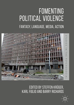 Abbildung von Krüger / Figlio | Fomenting Political Violence | 1. Auflage | 2018 | beck-shop.de