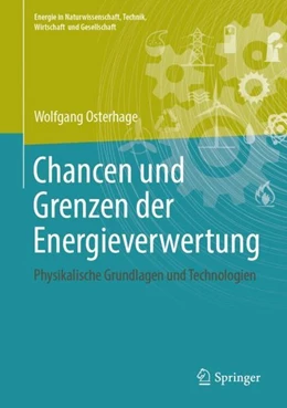 Abbildung von Osterhage | Chancen und Grenzen der Energieverwertung | 1. Auflage | 2018 | beck-shop.de