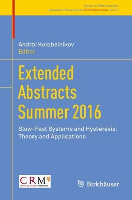 Abbildung von Korobeinikov | Extended Abstracts Summer 2016 | 1. Auflage | 2018 | beck-shop.de