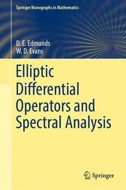 Abbildung von Edmunds / Evans | Elliptic Differential Operators and Spectral Analysis | 1. Auflage | 2018 | beck-shop.de