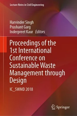 Abbildung von Singh / Garg | Proceedings of the 1st International Conference on Sustainable Waste Management through Design | 1. Auflage | 2018 | beck-shop.de