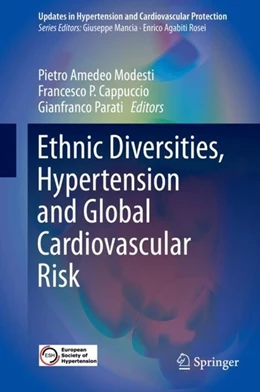 Abbildung von Modesti / Cappuccio | Ethnic Diversities, Hypertension and Global Cardiovascular Risk | 1. Auflage | 2018 | beck-shop.de