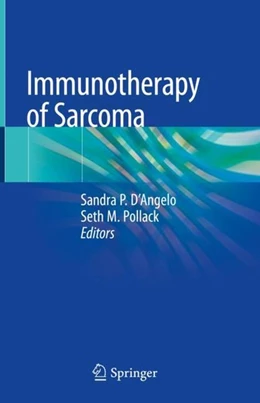 Abbildung von D'Angelo / Pollack | Immunotherapy of Sarcoma | 1. Auflage | 2018 | beck-shop.de