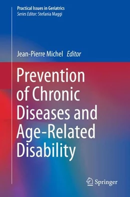 Abbildung von Michel | Prevention of Chronic Diseases and Age-Related Disability | 1. Auflage | 2018 | beck-shop.de
