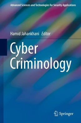 Abbildung von Jahankhani | Cyber Criminology | 1. Auflage | 2018 | beck-shop.de