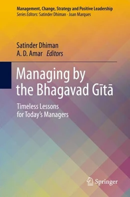 Abbildung von Dhiman / Amar | Managing by the Bhagavad Gita | 1. Auflage | 2018 | beck-shop.de
