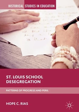 Abbildung von Rias | St. Louis School Desegregation | 1. Auflage | 2018 | beck-shop.de