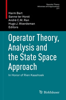 Abbildung von Bart / Ter Horst | Operator Theory, Analysis and the State Space Approach | 1. Auflage | 2018 | beck-shop.de