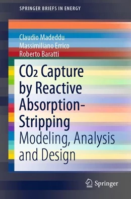 Abbildung von Madeddu / Errico | CO2 Capture by Reactive Absorption-Stripping | 1. Auflage | 2018 | beck-shop.de