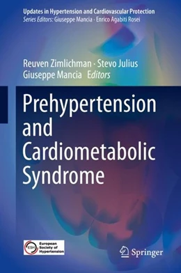 Abbildung von Zimlichman / Julius | Prehypertension and Cardiometabolic Syndrome | 1. Auflage | 2018 | beck-shop.de