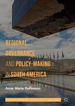 Abbildung von Hoffmann | Regional Governance and Policy-Making in South America | 1. Auflage | 2018 | beck-shop.de