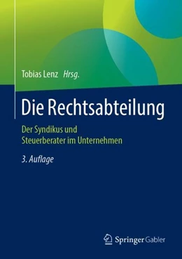 Abbildung von Lenz | Die Rechtsabteilung | 3. Auflage | 2018 | beck-shop.de