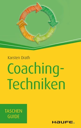 Abbildung von Drath | Coaching-Techniken | 3. Auflage | 2018 | beck-shop.de