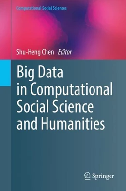 Abbildung von Chen | Big Data in Computational Social Science and Humanities | 1. Auflage | 2018 | beck-shop.de