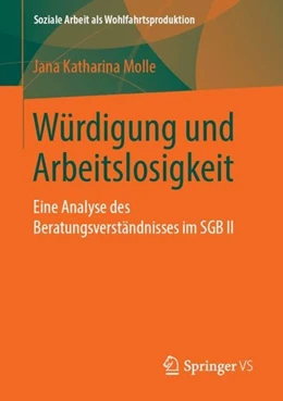 Abbildung von Molle | Würdigung und Arbeitslosigkeit | 1. Auflage | 2018 | beck-shop.de