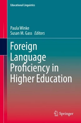 Abbildung von Winke / Gass | Foreign Language Proficiency in Higher Education | 1. Auflage | 2018 | beck-shop.de