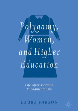 Abbildung von Parson | Polygamy, Women, and Higher Education | 1. Auflage | 2018 | beck-shop.de