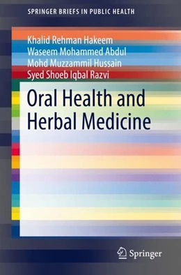 Abbildung von Hakeem / Abdul | Oral Health and Herbal Medicine | 1. Auflage | 2018 | beck-shop.de