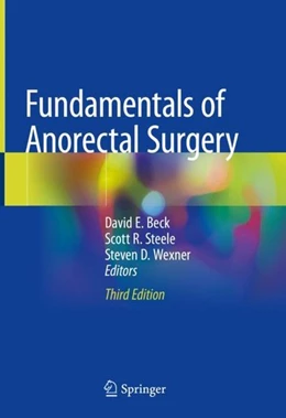 Abbildung von Beck / Steele | Fundamentals of Anorectal Surgery | 3. Auflage | 2018 | beck-shop.de