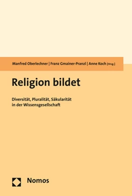 Abbildung von Oberlechner / Gmainer-Pranzl | Religion bildet | 1. Auflage | 2019 | beck-shop.de