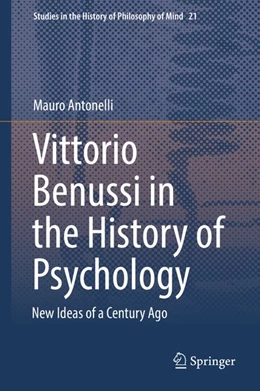 Abbildung von Antonelli | Vittorio Benussi in the History of Psychology | 1. Auflage | 2019 | beck-shop.de