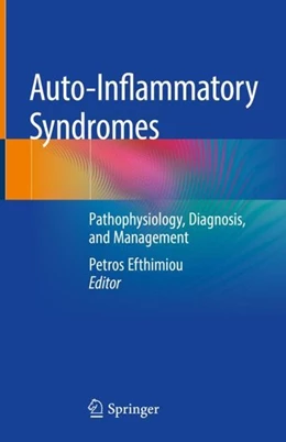 Abbildung von Efthimiou | Auto-Inflammatory Syndromes | 1. Auflage | 2019 | beck-shop.de