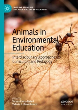Abbildung von Lloro-Bidart / Banschbach | Animals in Environmental Education | 1. Auflage | 2019 | beck-shop.de