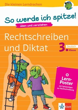 Abbildung von So werde ich spitze! Deutsch, Rechtschreiben und Diktat 3. Klasse | 1. Auflage | 2019 | beck-shop.de