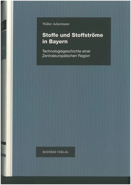 Abbildung von Ackermann | Stoffe und Stoffströme in Bayern | 1. Auflage | 2019 | beck-shop.de