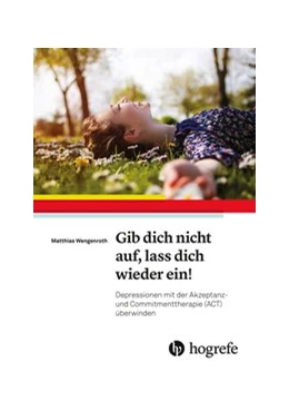 Abbildung von Wengenroth | Gib dich nicht auf, lass dich wieder ein! | 1. Auflage | 2019 | beck-shop.de