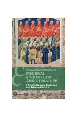 Abbildung von Barrington / Sobecki | The Cambridge Companion to Medieval English Law and Literature | 1. Auflage | 2019 | beck-shop.de