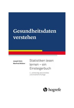 Abbildung von Kuhn / Wildner | Gesundheitsdaten verstehen | 2. Auflage | 2019 | beck-shop.de