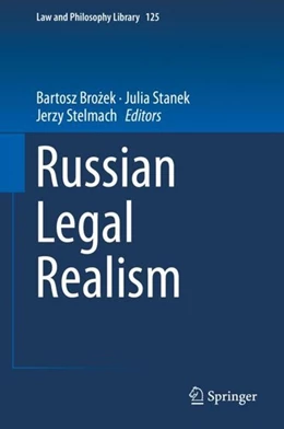 Abbildung von Brozek / Stanek | Russian Legal Realism | 1. Auflage | 2019 | beck-shop.de