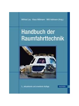 Abbildung von Ley / Wittmann | Handbuch der Raumfahrttechnik | 5. Auflage | 2019 | beck-shop.de